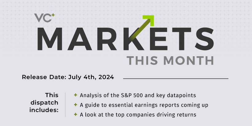 VC+ Markets This Month July 2024
